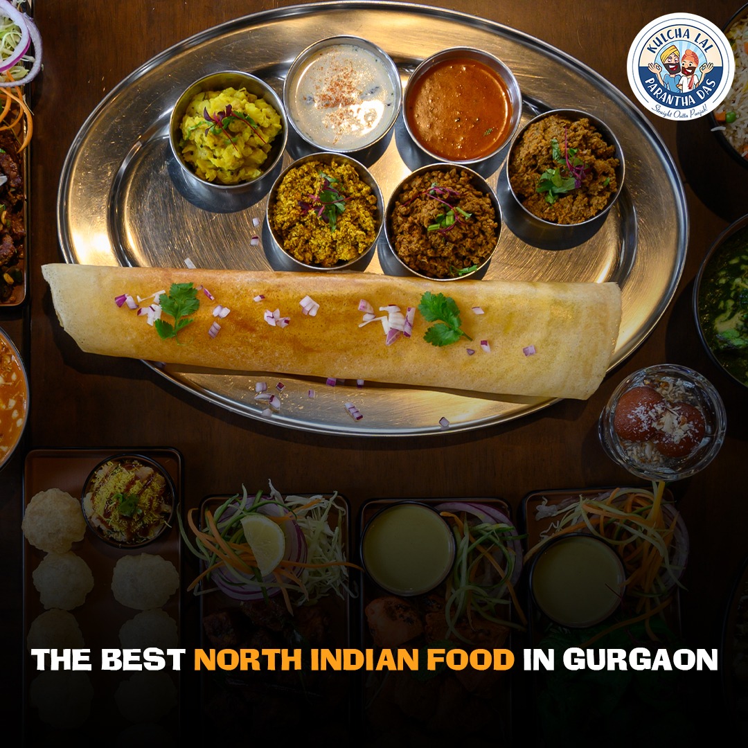 The best North Indian Food in Gurgaon will liven up your celebrations.